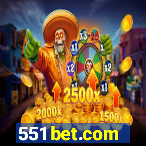 551 bet.com