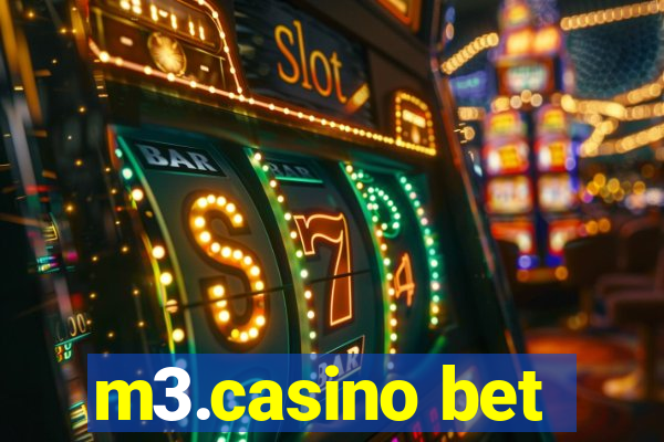 m3.casino bet