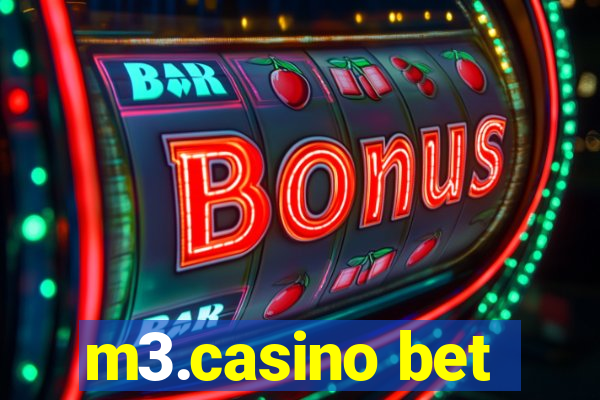 m3.casino bet