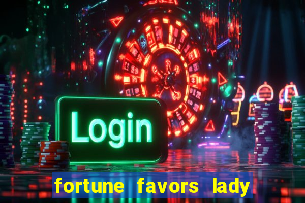 fortune favors lady nikuko legendado