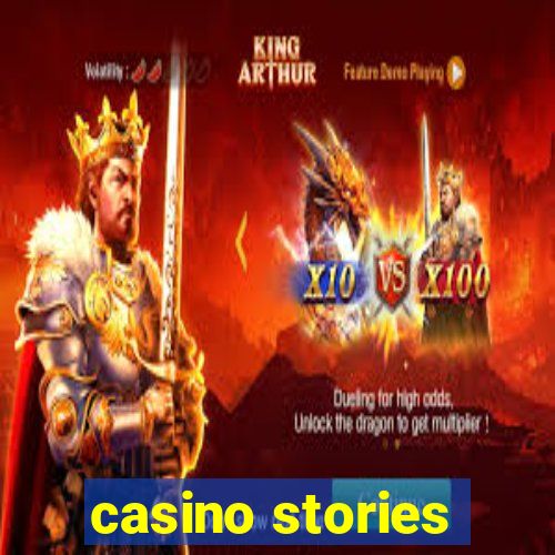 casino stories