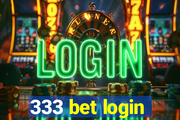 333 bet login