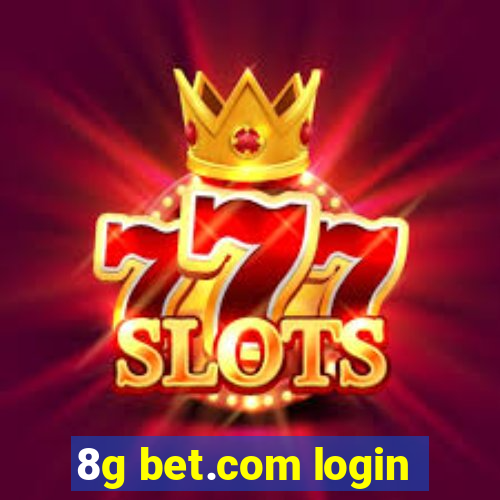 8g bet.com login