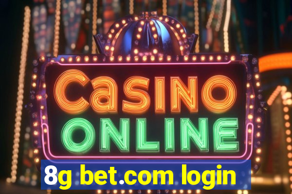 8g bet.com login