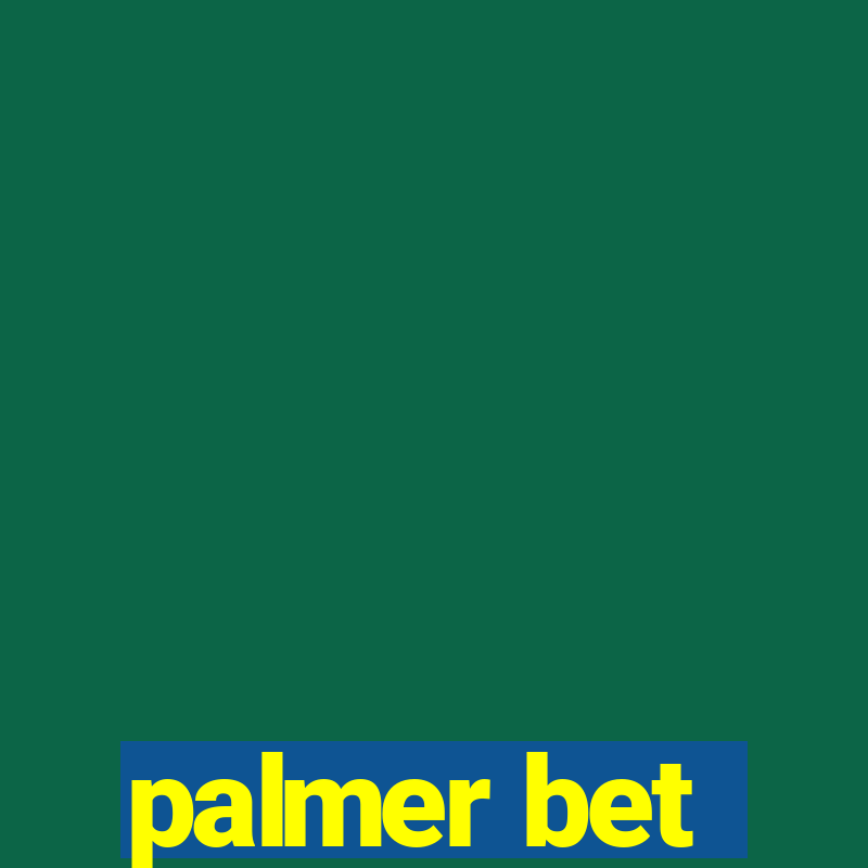 palmer bet