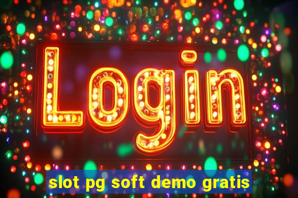 slot pg soft demo gratis