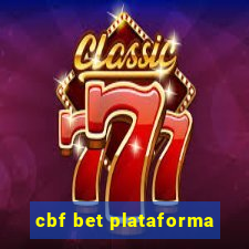 cbf bet plataforma