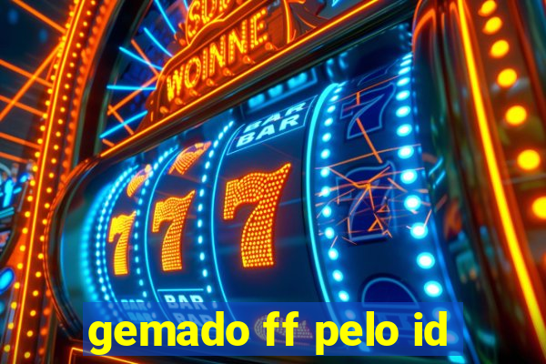 gemado ff pelo id