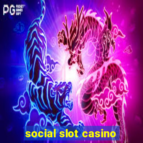 social slot casino