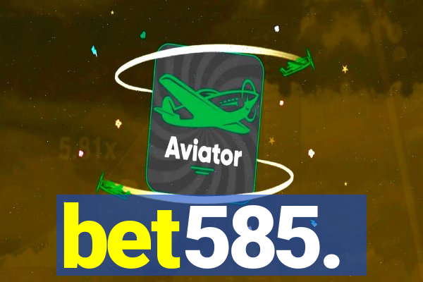 bet585.