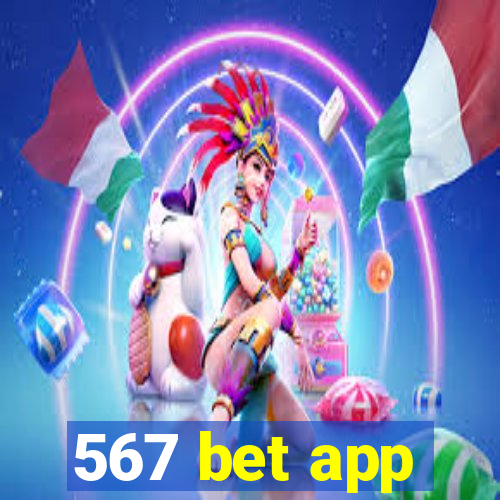 567 bet app