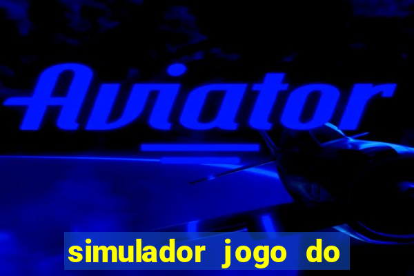 simulador jogo do bicho online