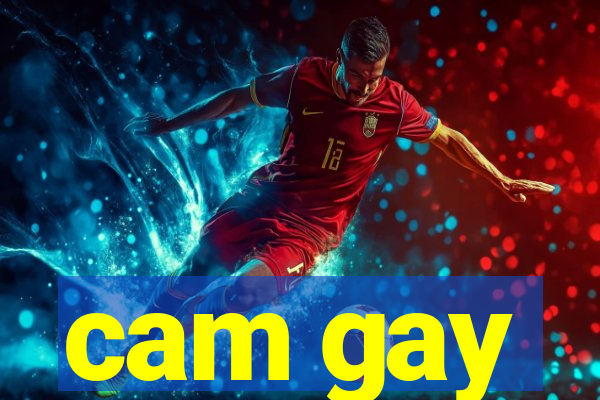 cam gay