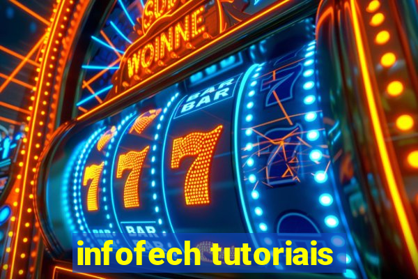 infofech tutoriais