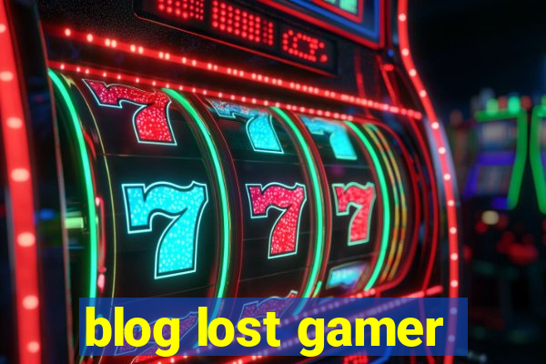 blog lost gamer