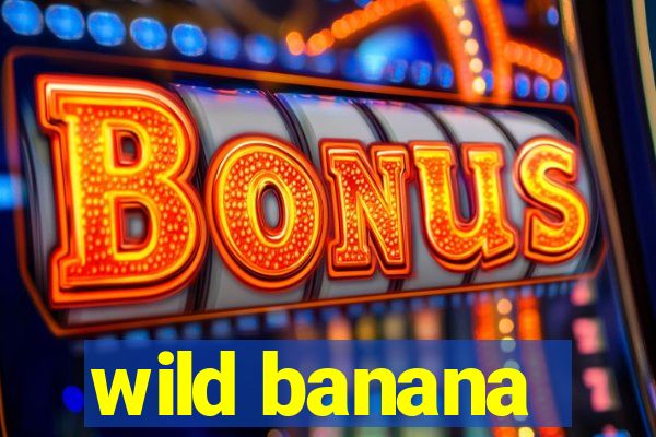 wild banana