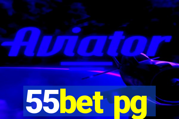 55bet pg