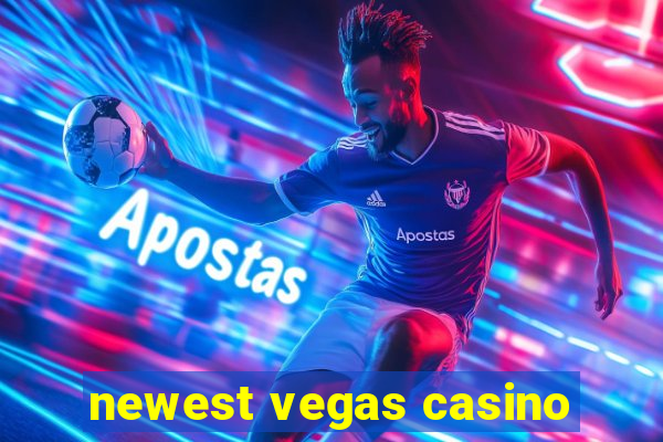 newest vegas casino