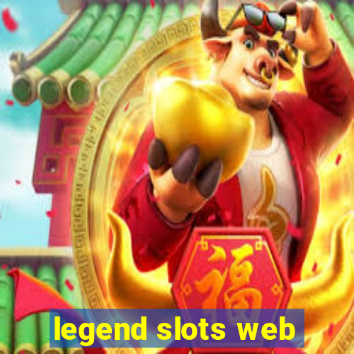 legend slots web