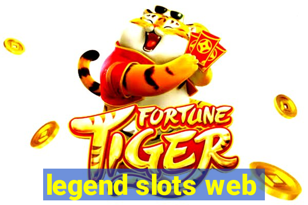 legend slots web