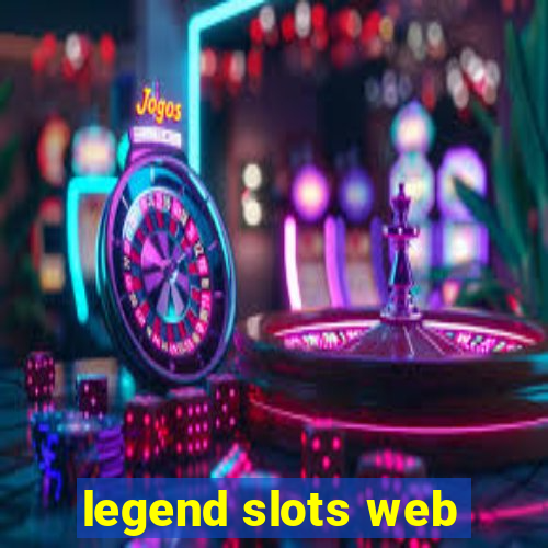 legend slots web