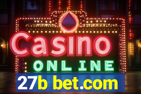 27b bet.com