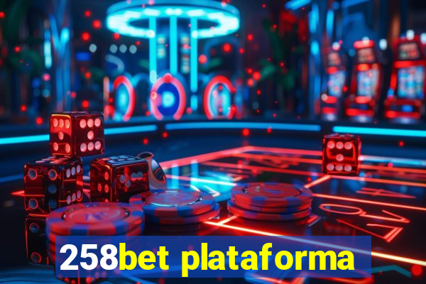 258bet plataforma