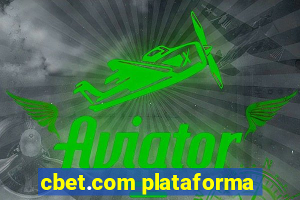 cbet.com plataforma