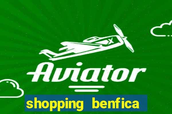 shopping benfica juiz de fora