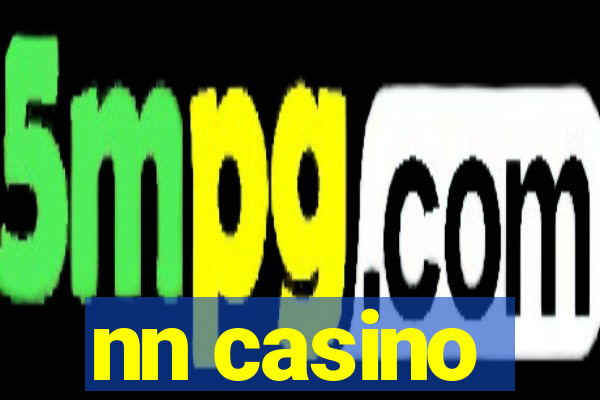 nn casino