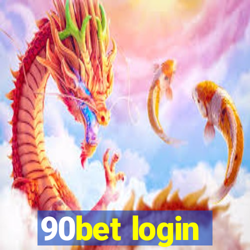 90bet login