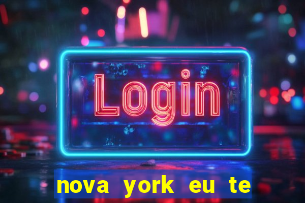 nova york eu te amo filme