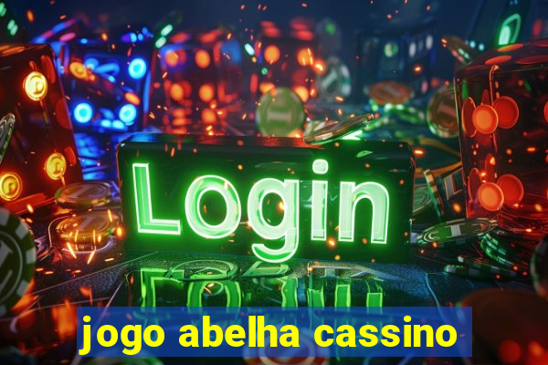 jogo abelha cassino