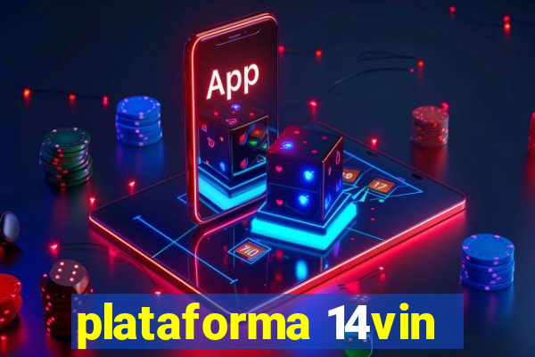 plataforma 14vin