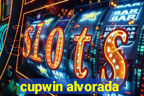 cupwin alvorada