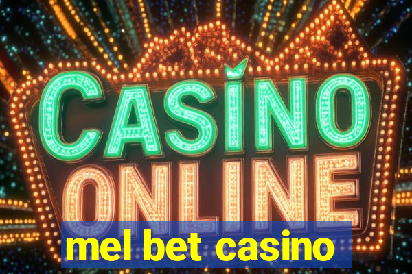 mel bet casino