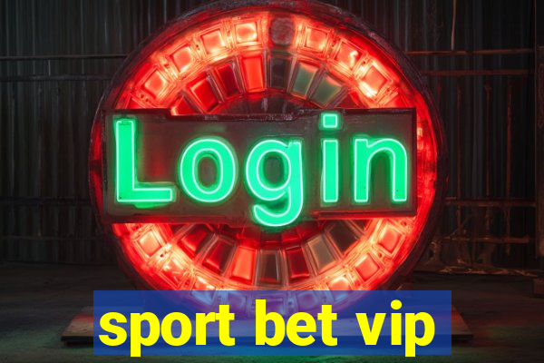 sport bet vip