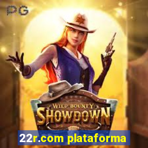 22r.com plataforma