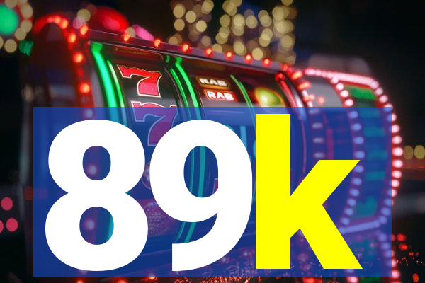 89k