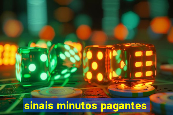 sinais minutos pagantes