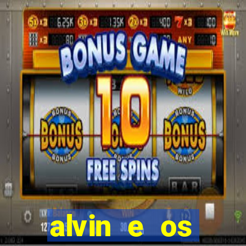 alvin e os esquilos esquiletes nomes