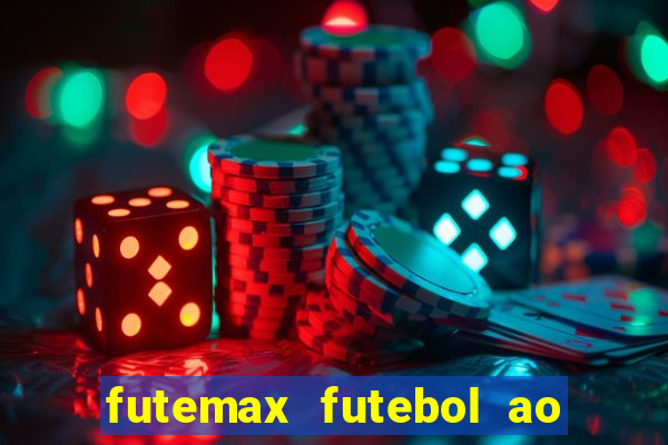 futemax futebol ao vivo sem anuncio