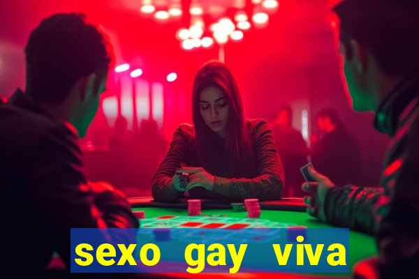 sexo gay viva local santos