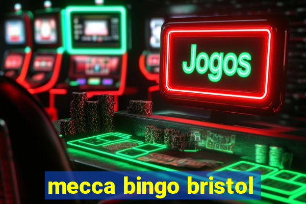 mecca bingo bristol