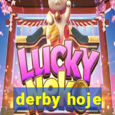 derby hoje