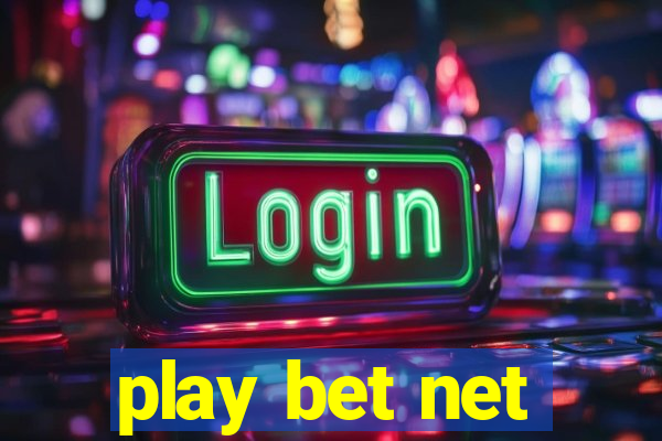 play bet net