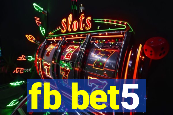 fb bet5