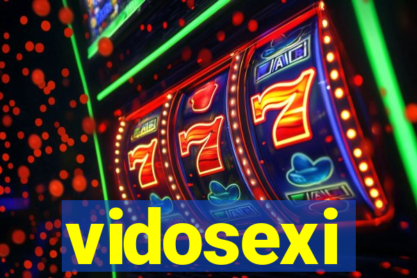 vidosexi