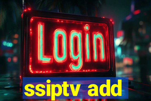 ssiptv add