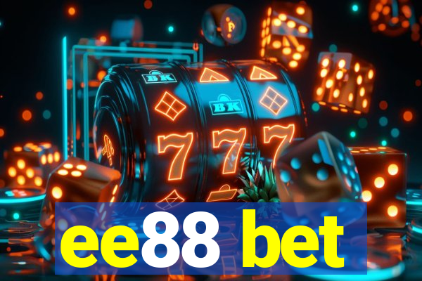 ee88 bet